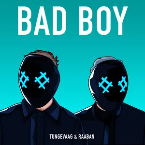  Bad Boy (feat. Luana Kiara) Song Poster