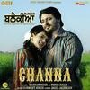 Channa - Mannat Noor Poster