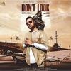 Dont Look - Karan Aujla Poster