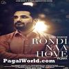 Rondi Naa Hove - Manjit Sahota 320Kbps Poster