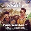 Gall Goriye - Raftaar - 320Kps Poster