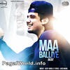  Maa Balliye - A Kay Ft Deep Jandu 190Kbps Poster