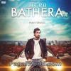  Jigra Bathera - Mavi Singh ft. Dr Zeus - 320Kbps Poster