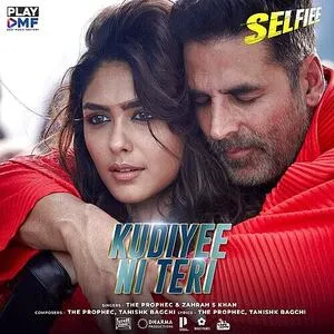  Kudiyee Ni Teri - Selfiee Poster