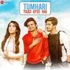  Tumhari Yaad Ayee Hai - Palak Muchhal Poster