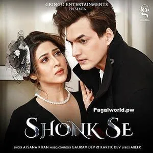  Shonk Se - Afsana Khan Poster