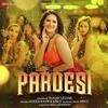  Pardesi - Sunny Leone Poster