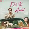  Dil Ki Aadat - Stebin Ben Poster