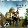  Tere Bin - Jinde Meriye Poster