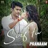  Sirf Tu - Pranaam Poster