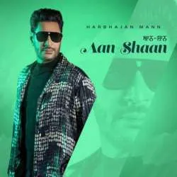 Aan Shaan Harbhajan Mann Poster