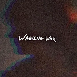  Waging War Song Poster